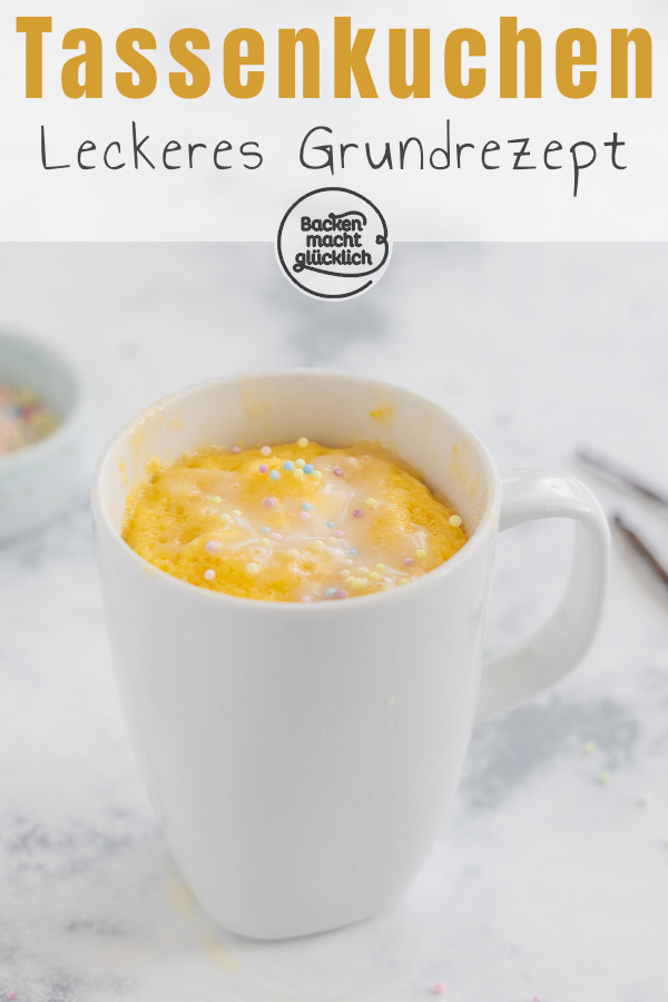 Nur 5 Minuten Zeit, aber akute Lust auf Kuchen? Dann kommt dieses vielfältige Grundrezept für Mug Cakes genau recht!
